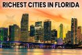 Wealthiest Cities in Florida – Explore Wealthiest Cities in Florida